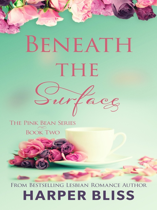 Title details for Beneath the Surface by Harper Bliss - Available